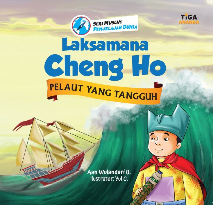 Laksamana Cheng Ho Pelaut Yang Tangguh